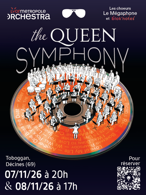 The Queen Symphony - Lyon Metropole Orchestra